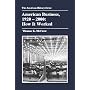 American Business, 1920-2000: How It Worked (The American History Series)