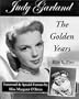 Judy Garland: The Golden Years