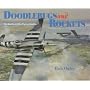 Doodlebugs and Rockets: Battle of the Flying Bombs