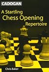 A Startling Chess Opening Repertoire
