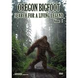 Sasquatch DVD - Oregon Bigfoot: Search for a Living Legend, Volume I