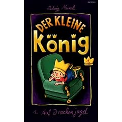 Der kleine König, Folge 1