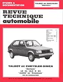 Revue technique de l'Automobile : Talbot et Chrysler-Simca horizon, LS, GL, GLS, S, SX, jubil&eacute; et premium