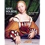 Hans Holbein the Younger: The Years in Basel, 1515-1532