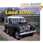 Land Rover: The Incomparable 4x4 from Series 1 to Defender (Ludvigsen Library Series)