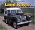 Land Rover: The Incomparable 4x4 from Series 1 to Defender (Ludvigsen Library Series)