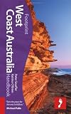 West Coast Australia Handbook, 4th (Footprint - Handbooks)