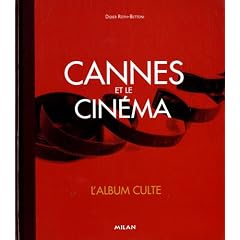 Cannes et le cin�ma : L'album culte