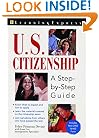 Us Citizenship: A Step by Step Guide