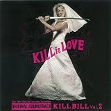 オリジナル･サウンドトラック『キル･ビル Vol.2』 <OST1000>