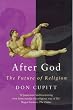 After God: The Future Of Religion (Master Minds)