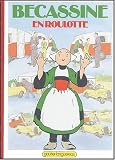 Bécassine en roulotte, tome 24