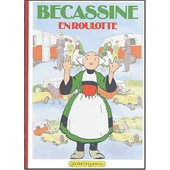 B�cassine en roulotte, tome 24