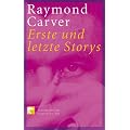 Erste und letzte Storys.