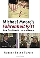 Michael Moore's Fahrenheit 9/11: How One Film Divided a Nation (Cultureamerica) (Culture America (Hardcover))