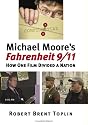 Michael Moore's Fahrenheit 9/11: How One Film Divided a Nation (Cultureamerica)