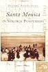 Santa Monica in Vintage Postcards   (CA)  (Postcard History Series)