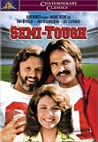 Semi-Tough Semi-Tough