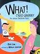 What! Cried Granny: An Almost Bedtime Story (Picture Puffins)