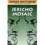 Jericho Mosaic (The Jerusalem Quartet, Volume 4)