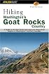 Hiking Washington's Goat Rocks Country: A Guide to the Goat Rocks and Lewis and Cispus River Regions of Washington's Southern Cascades (Hiking Guide Series)