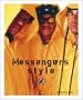 Messengers Style