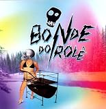 BONDE DO ROLE - SOLTA O FRANGO ( Vinyl ) - B000NQR8OM