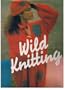 Wild Knitting
