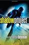 The Shadow Project (Shadow Project (Quality))