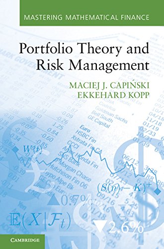 Portfolio Theory and Risk Management (Mastering Mathematical Finance)