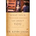 What Your Childhood Memories Say about You . . . a