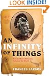 An Infinity of Things: How Sir Henry...