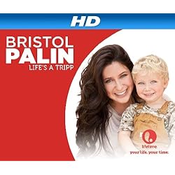 Bristol Palin: Life's a Tripp Season 1 [HD]