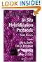 In Situ Hybridization Protocols (Methods in Molecular Biology)