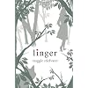 Linger