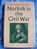 Norfolk in the Civil War : a portrait of a society in conflict