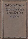Die Leute aus dem Walde (RAABE,SAMTLICHE WERKE) (German Edition)