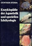 Enzyklopadie der Aquaristik und speziellen Ichthyologie (German Edition)