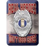 (4x5) Real Heroes Don't Need Capes Police Light Switch Plate
