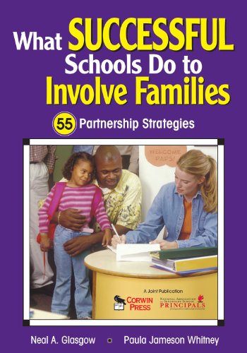 What Successful Schools Do to Involve Families: 55 Partnership Strategies