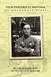 From Prisoner to Partisan: My Holocaust Story