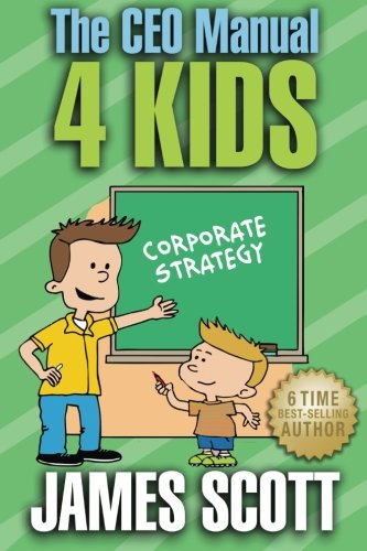 The CEO Manual 4 Kids