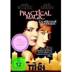 Practical Magic - Zauberhafte Schwestern