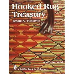 Hooked Rug Treasury (Schiffer Book for Collectors)