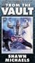 WWE From the Vault - Shawn Michaels [VHS]