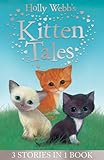 Holly Webb's kitten tales