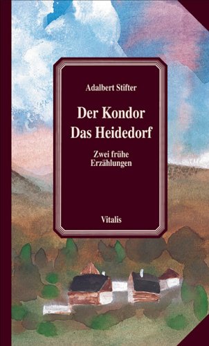 Der Kondor\Das Heidedorf