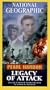 National Geographic - Pearl Harbor: Legacy of Attack [VHS]