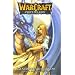 WarCraft - Le puits solaire, Tome 1 : La Chasse au Dragon