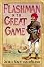 Flashman in the Great Game (Flashman 08)
